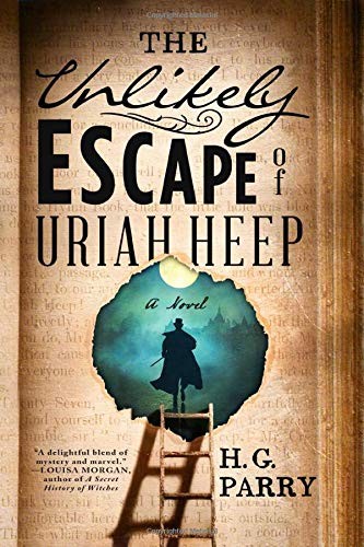 The Unlikely Escape of Uriah Heep (Hardcover, 2019, Redhook)