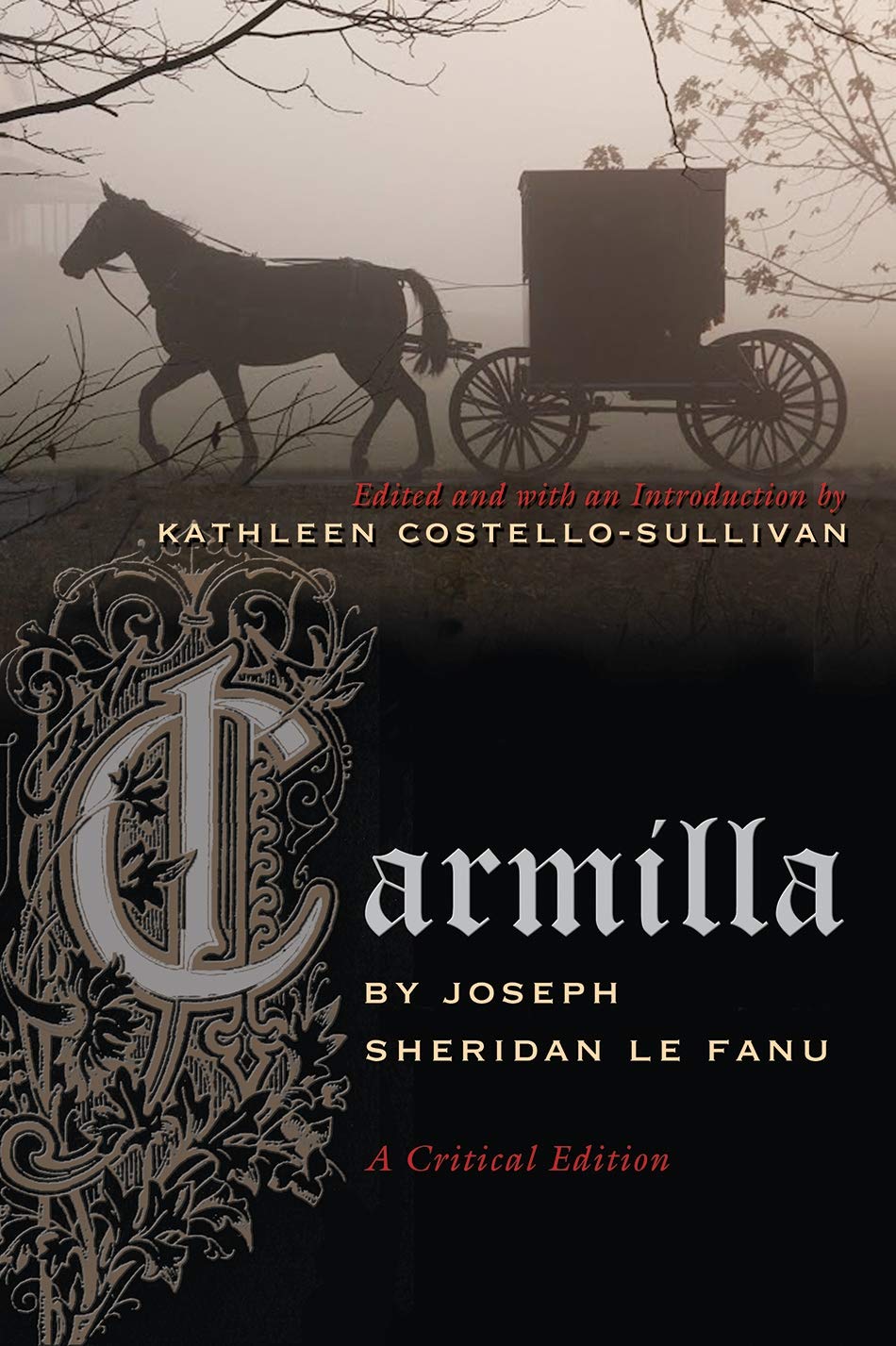 Joseph Sheridan Le Fanu, Kathleen Costello-Sullivan: Carmilla (Paperback, 2013, Syracuse University Press)