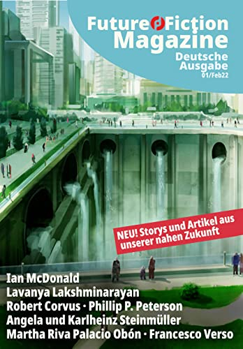 Uwe Post, Sylvana Freyberg (Hrsg.): Future Fiction Magazine 01 (Paperback, German language, 2022)