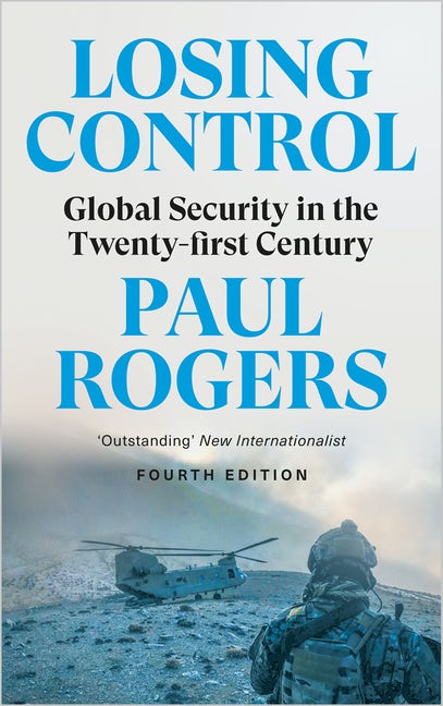 Paul Rogers: Losing Control (Paperback, 2021, Pluto Press)