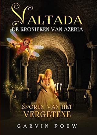Garvin Pouw: Sporen van het Vergetene (Paperback, Dutch language, 2020, Godijn Publishing)
