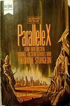 시어도어 스터전: Parallele X (Paperback, German language, 1969, Wilhelm Heyne Verlag)