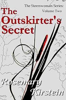 Rosemary Kirstein: The Outskirter's Secret (Paperback, 2017, Rosemary Kirstein)