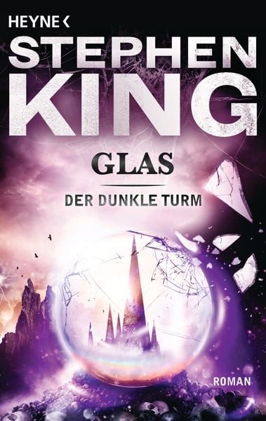 Stephen King: Glas (Paperback, German language, 2003, Heyne Verlag)