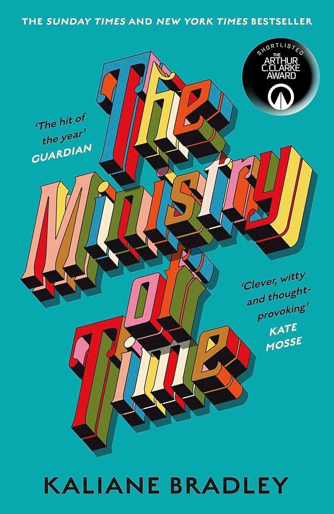 Ministry of Time (Paperback, 2025, Sceptre, Hodder & Stoughton)