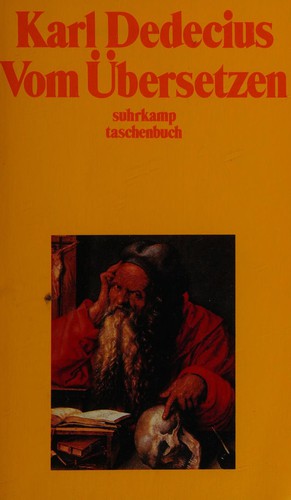 Karl Dedecius: Vom Übersetzen (German language, 1986, Suhrkamp)