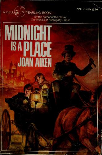 Joan Aiken: Midnight Is a Place (1985, Yearling)