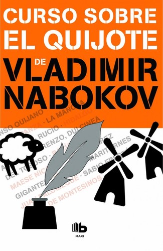 Vladimir Nabokov, Vladimir Nobokov: Curso sobre El Quijote (2016, Ediciones B)