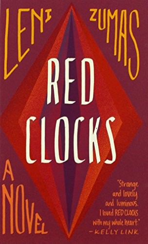 Leni Zumas: Red Clocks (2018, Wheeler Publishing Large Print)