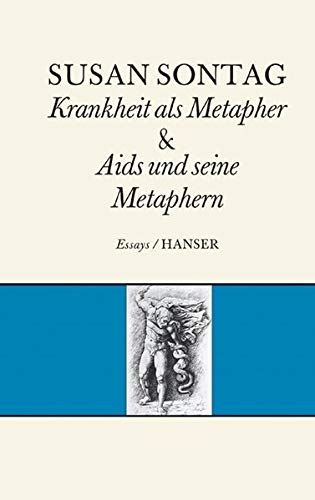 Krankheit als Metapher & Aids und seine Metaphern (Hardcover, Deutsch language, 2003, Hanser)