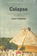 Jared Diamond: Colapso/ Collapse (Hardcover, Spanish language, 2006, Debate Editorial)