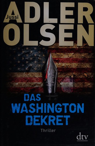 Jussi Adler-Olsen: Das Washington-Dekret (German language, 2013, Dt. Taschenbuch-Verl.)