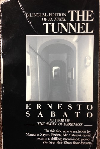 Ernesto Sabato: Tunnel (1991, Ballantine Books)