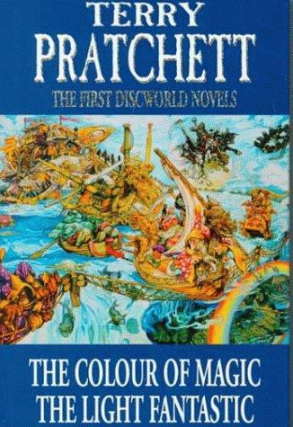 Terry Pratchett: The First Discworld Novels: The Colour of Magic and the Light Fantastic (Hardcover, 1999, C. Smythe, U.S. distributor, Dufour Editions)