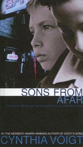 Cynthia Voigt: Sons from Afar (The Tillerman Series #6) (Hardcover, 1996, Tandem Library)