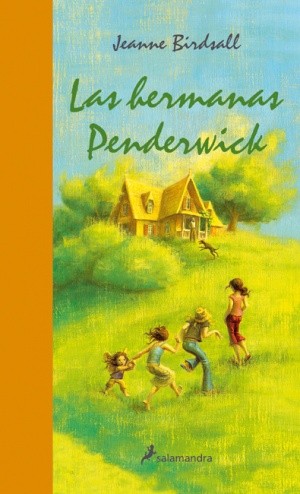 Jeanne Birdsall: Las hermanas Penderwick (2008, salamandra)