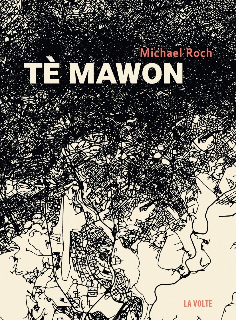 TÈ MAWON (Paperback, Français language, La Volte)