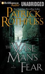 Patrick Rothfuss: The Wise Man’s Fear (2011, Brilliance Audio)