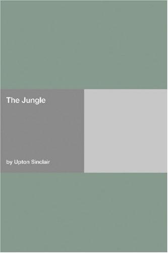 Upton Sinclair: The Jungle (Paperback, 2006, Hard Press)