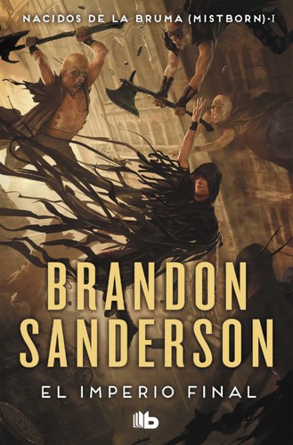 Brandon Sanderson: El imperio final (Spanish language, 2021, B de Bolsillo)