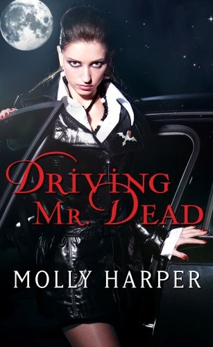 Molly Harper: Driving Mr. Dead (EBook, Pocket)