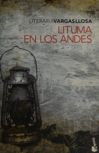 Mario Vargas Llosa: Lituma en los Andes (Paperback, Spanish language, 2008, Planeta, Booket)