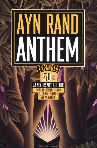 Ayn Rand, Leonard Peikoff: Anthem (1999, Plume)