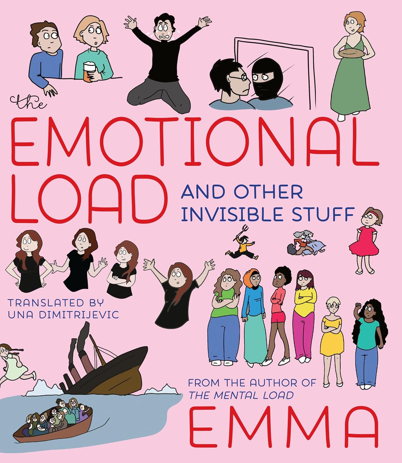 Una Dimitrijevic, Emma: Emotional Load (2020, Seven Stories Press)