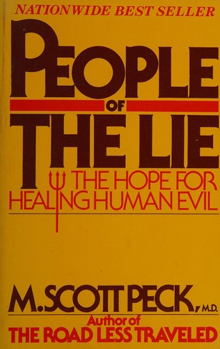 M. Scott Peck: People of the lie (Paperback, 1998, Simon and Schuster)