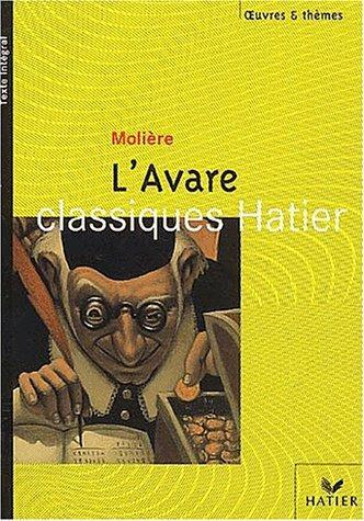 Molière: L'avare (French language, 2002, Hatier)