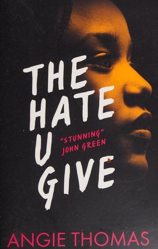 Angie Thomas: The Hate U Give (Paperback, 2017, Walker Books)