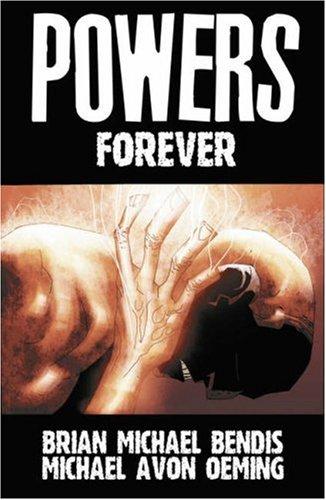 Brian Michael Bendis, Michael Avon Oeming: Powers Vol. 7 (Paperback, 2004, Marvel Comics)