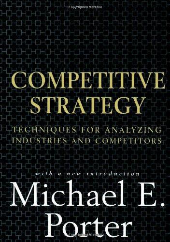 Michael Porter: Competitive Strategy (1998)