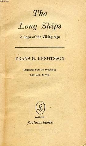 Frans Gunnar Bengtsson: The Long Ships (1956, Collins / Fontana Books)