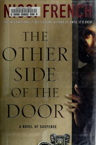 Nicci French: The other side of the door (2010, Minotaur Books)