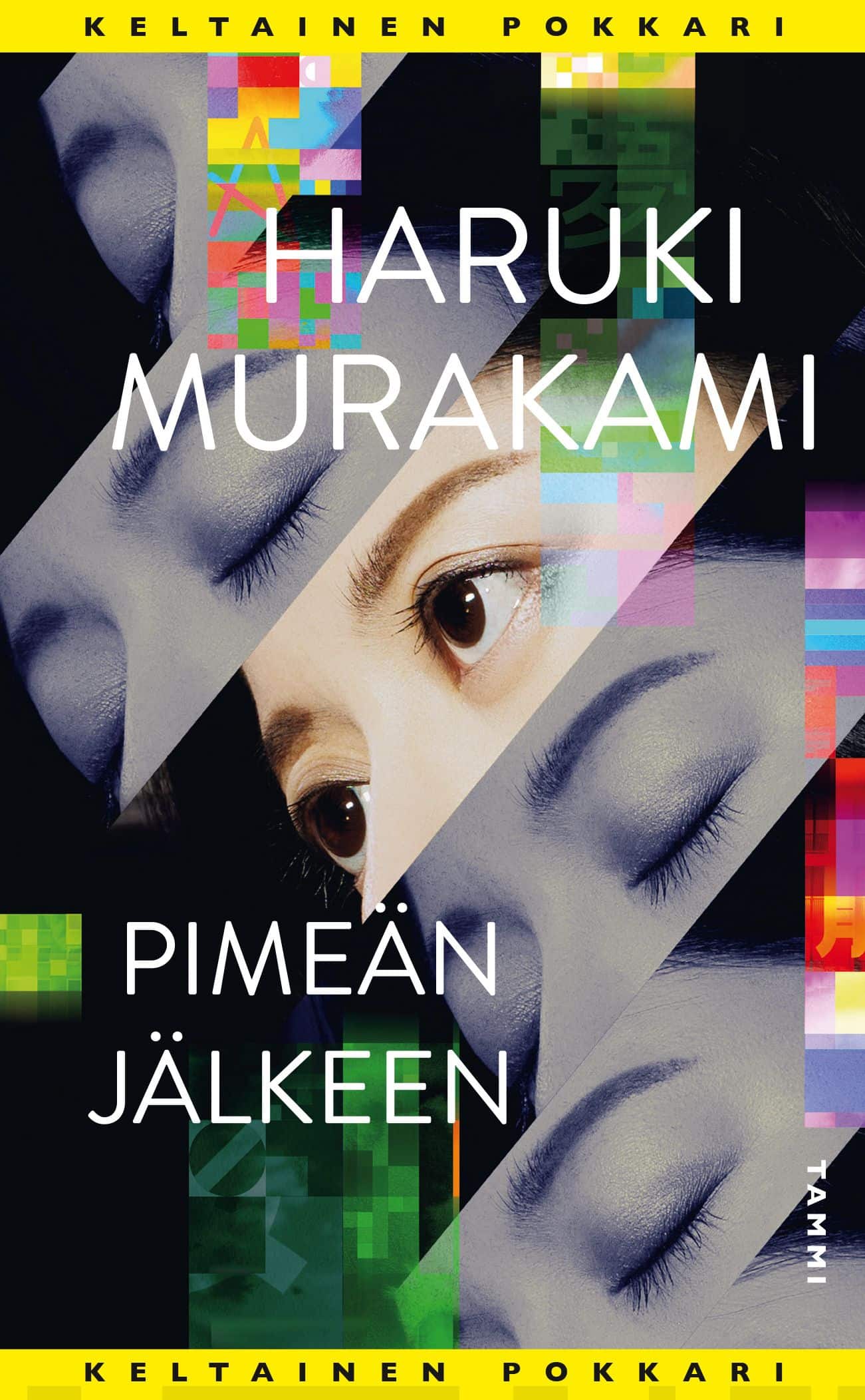 Haruki Murakami: Pimeän jälkeen (Finnish language, 2020)