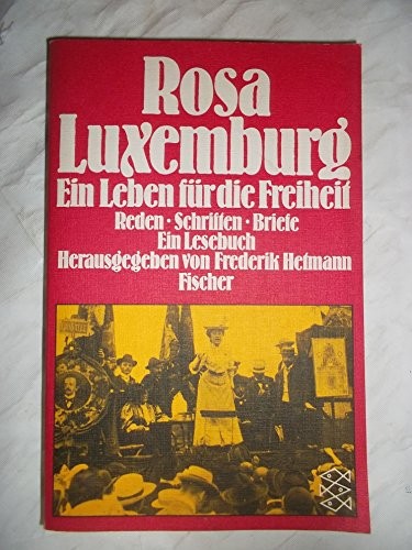 Rosa Luxemburg: Ein Leben für die Freiheit (German language, 1980, Fischer-Taschenbuch-Verlag)