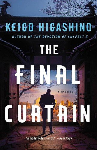 Keigo Higashino, Giles Murray: Final Curtain (2023, St. Martin's Press)