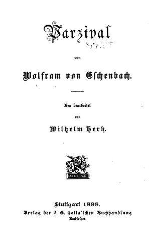 Wolfram von Eschenbach, Wolfram, Wilhelm Hertz: Parzival (1898, J. G. Cotta)