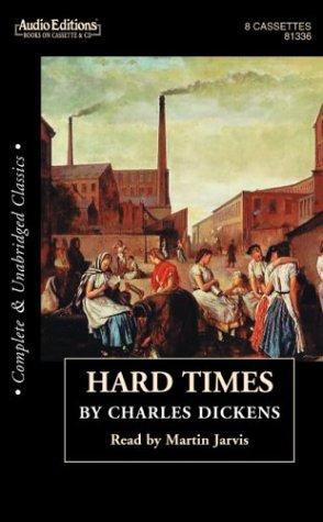 Charles Dickens: Hard Times (AudiobookFormat, 2003, The Audio Partners)