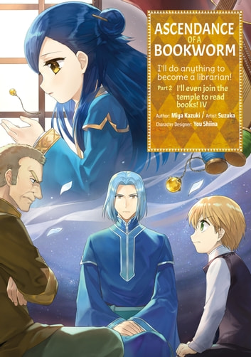 Miya Kazuki, Suzuka: Ascendance of a Bookworm (Manga) Part 2 Volume 4 (EBook, J-Novel Club)