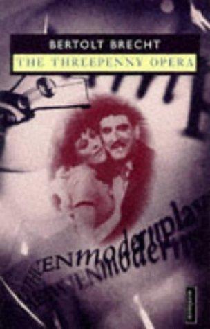 Bertolt Brecht, Elisabeth Hauptmann: Threepenny Opera (1988)