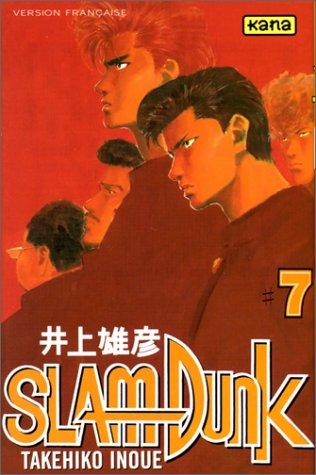 Takehiko Inoue: Slam Dunk, tome 7 (Paperback, 2000, Kana)