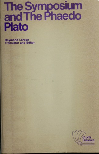 Plato: The symposium ; and, The Phaedo (1980, AHM Pub. Corp.)