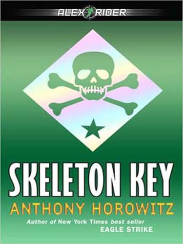Anthony Horowitz: Skeleton Key (EBook, 2008, Penguin Group USA, Inc.)