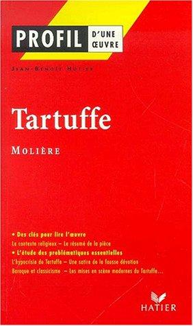 Molière: Tartuffe (Paperback, French language, 2001, Editions Hatier)