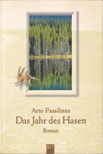 Arto Paasilinna: Das Jahr des Hasen (Paperback, German language, 1999, Lübbe)