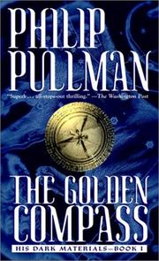 Philip Pullman: The Golden Compass (Paperback, 2003, Laurel Leaf)