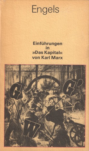 Friedrich Engels: Einführungen in „Das Kapital“ von Karl Marx (Paperback, German language, 1984, Karl Dietz Verlag Berlin)
