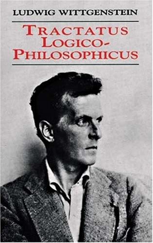 Ludwig Wittgenstein: Tractatus Logico-Philosophicus (Paperback, 1998, Dover Publications)